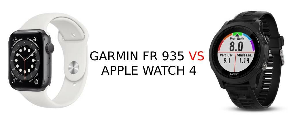Garmin Forerunner 935 vs Apple Watch 4